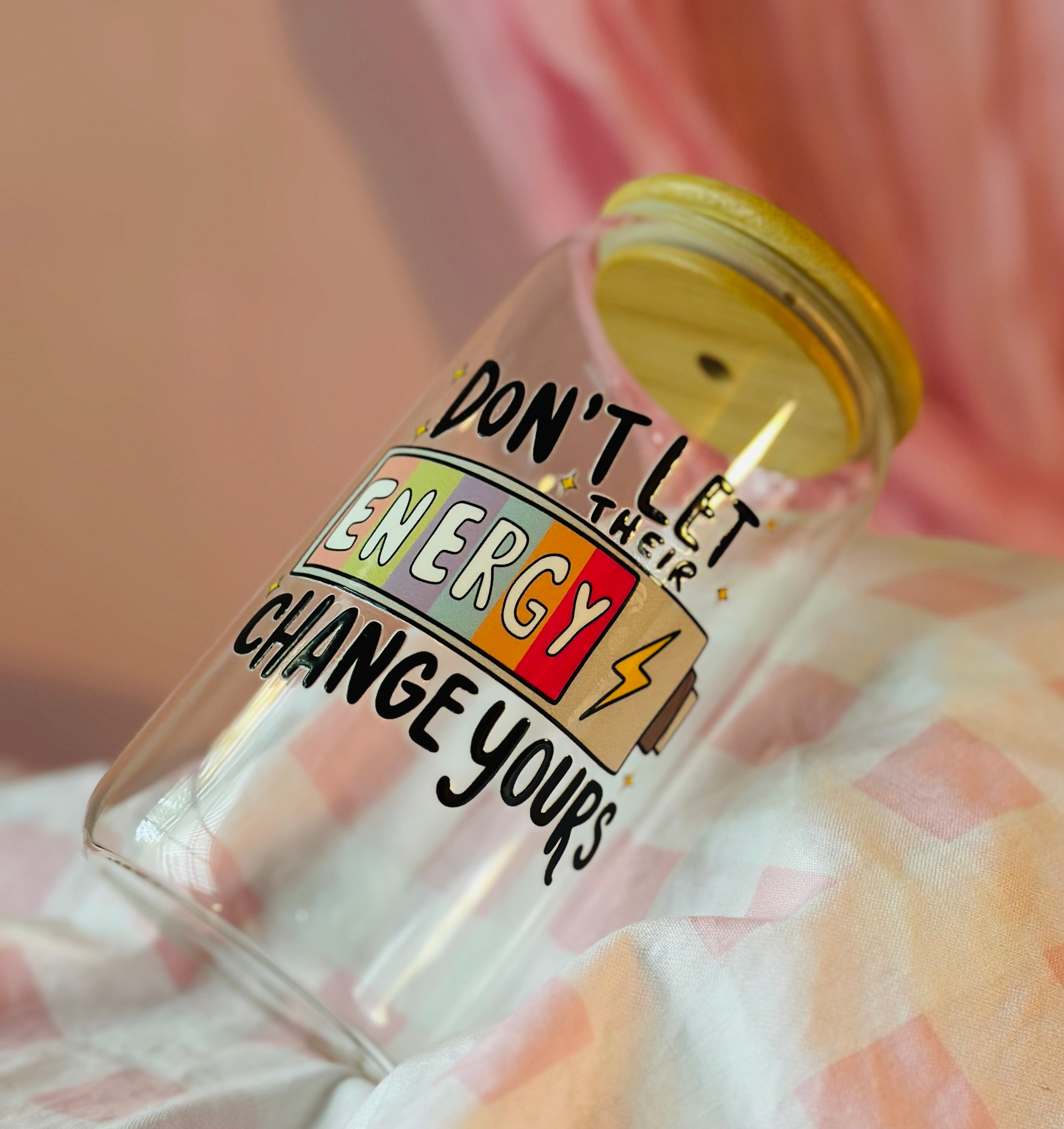 Don't Let Thier Energy Change Yours