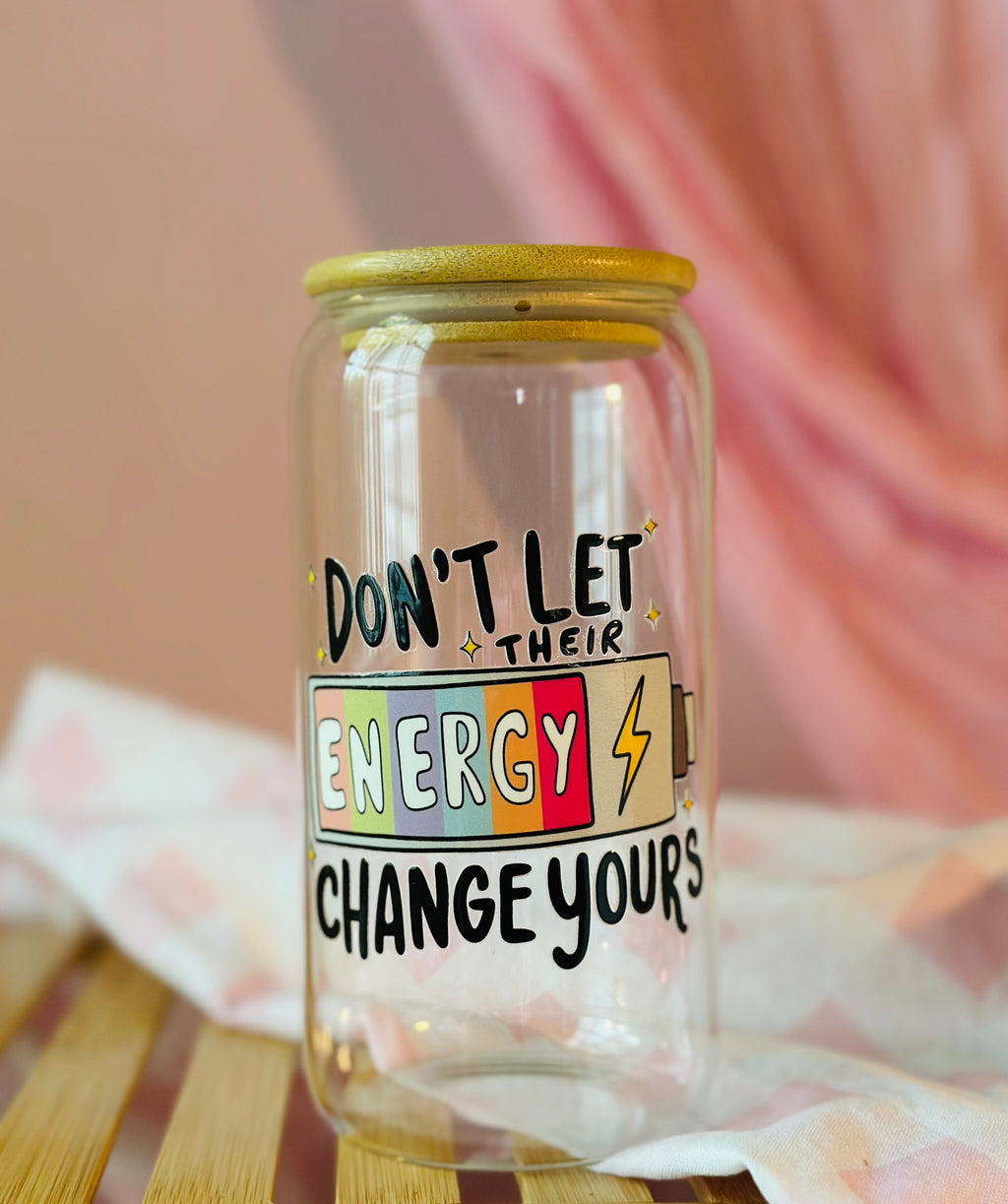 Don't Let Thier Energy Change Yours